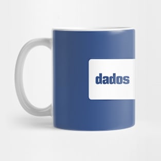 Dados são melhor do que a opinião (Data > Opinion, Portuguese, Blue) Mug